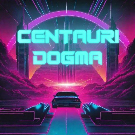 Centauri Dogma | Boomplay Music