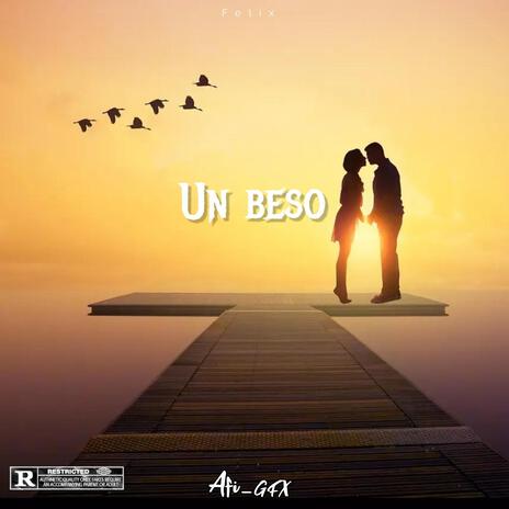 Un beso | Boomplay Music