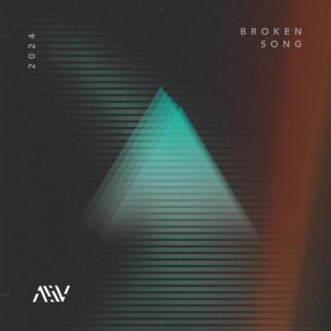 Broken Song | Boomplay Music