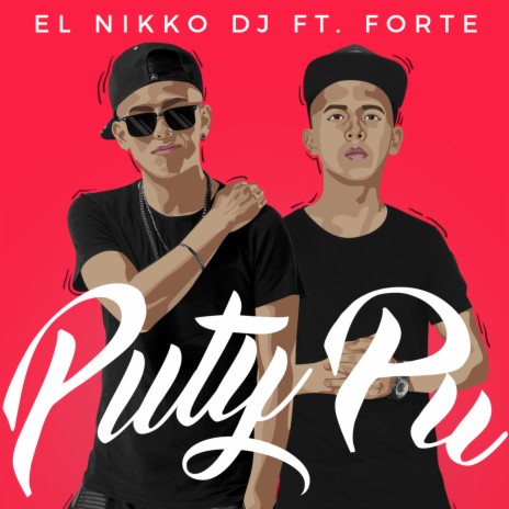 Puty Pu ft. Forte | Boomplay Music