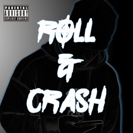 Roll & Crash