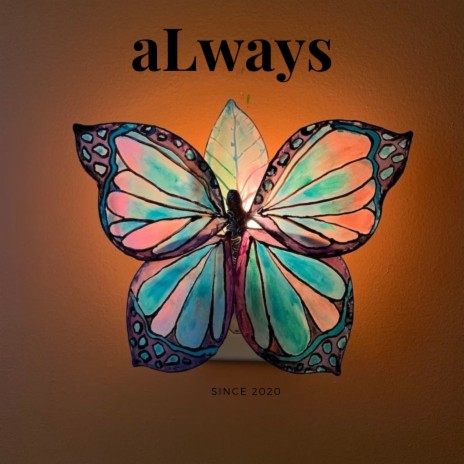 aLways | Boomplay Music