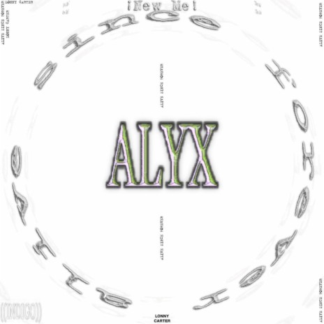 Alyx | Boomplay Music