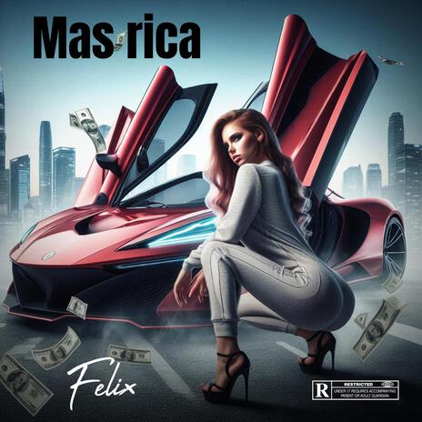 Mas rica | Boomplay Music