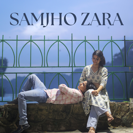 Samjho Zara | Boomplay Music