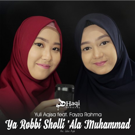 Ya Robbi Sholli 'ala Muhammad ft. Fayza Rahma | Boomplay Music