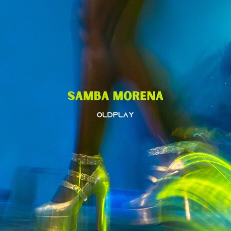 SAMBA MORENA | Boomplay Music