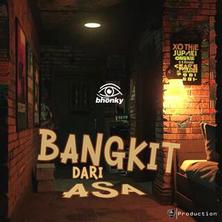 Bangkit Dari Asa