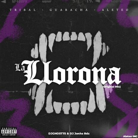 LA LLORONA ft. DJGHOST75 & DJ Jonhs Rdz