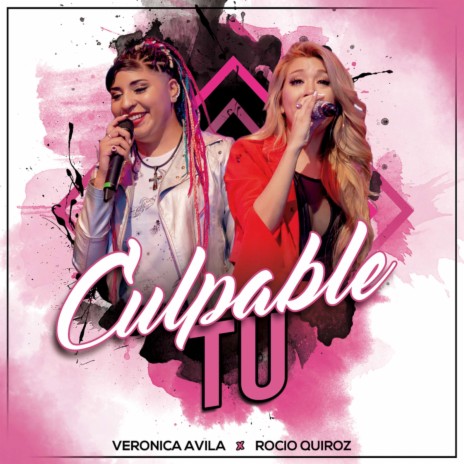 Culpable Tú (En Vivo) ft. Rocío Quiroz