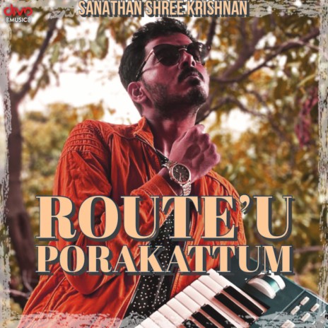 Route'U Porakattum | Boomplay Music