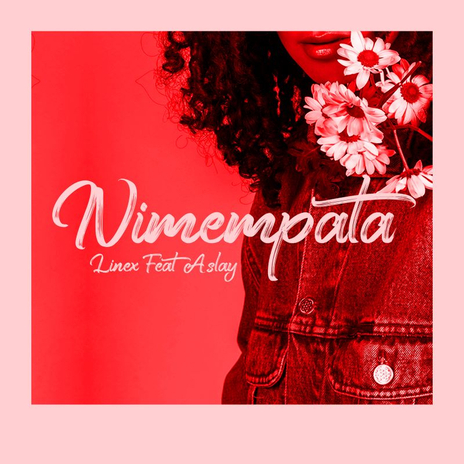 Nimempata ft. Aslay | Boomplay Music