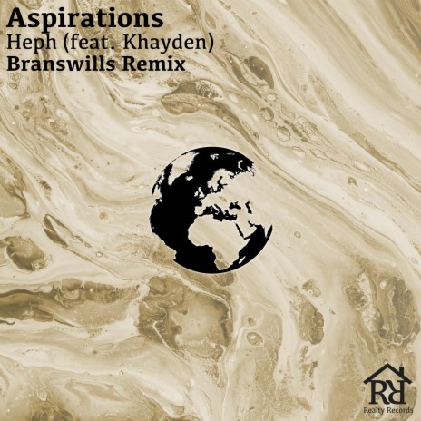 Aspirations (Branswills Remix) ft. Heph & Khayden | Boomplay Music