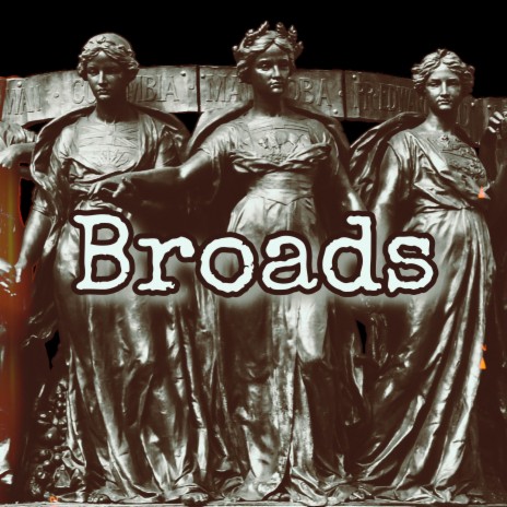 Broads | Boomplay Music