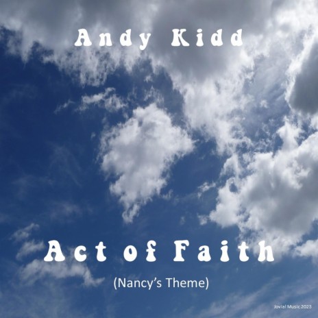 Act of Faith (Nancy's Theme) | Boomplay Music
