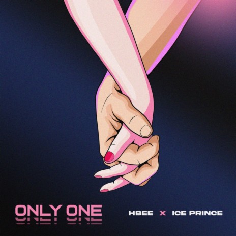 Only One ft. Ice Prince