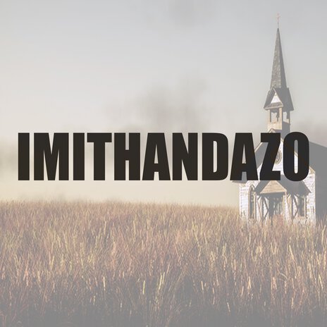 Imithandazo | Boomplay Music