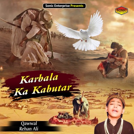 Karbala Ka Kabutar (Islamic) | Boomplay Music