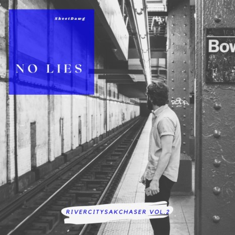 No Lies | Boomplay Music