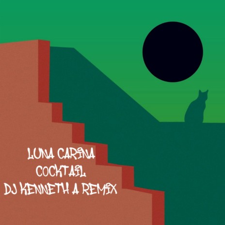 Cocktail (DJ Kenneth A Remix) ft. Luna Carina & Gerto | Boomplay Music