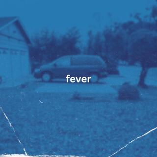 Fever