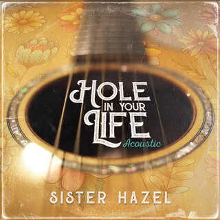 Hole In Your Life (Acoustic)