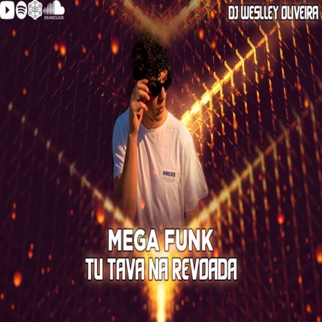 Mega Funk Tu Tava na Revoada | Boomplay Music