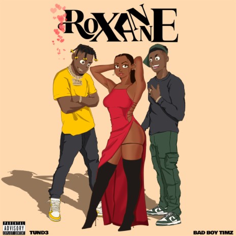 Roxanne ft. BADBOY TIMZ | Boomplay Music