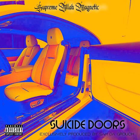 Suicide Doors ft. Sam Da Grouch | Boomplay Music