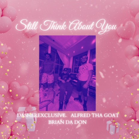 Still think about you | Boomplay Music