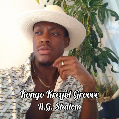 Kongo Kreyòl Groove | Boomplay Music