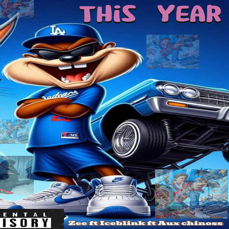 THIS YEAR ft. Zee ft Iceblinks ft Aux | Boomplay Music