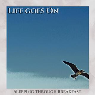 Life Goes On lyrics | Boomplay Music