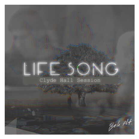 Life Song (Clyde Hall Session) ft. Anna Pancaldi | Boomplay Music