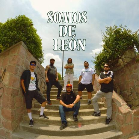 Somos de León ft. Skannibal | Boomplay Music