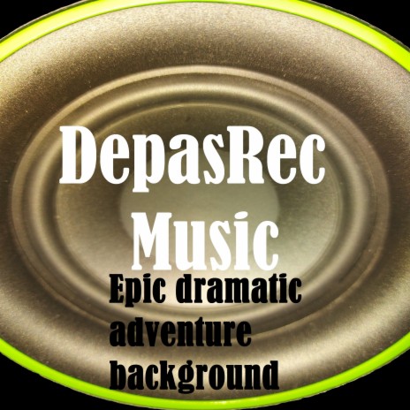 Epic Dramatic Adventure Background | Boomplay Music