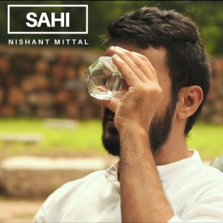 Sahi (Piano Version) ft. Kunal Dutt lyrics | Boomplay Music