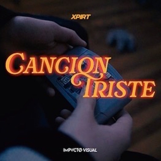 Cancion triste lyrics | Boomplay Music