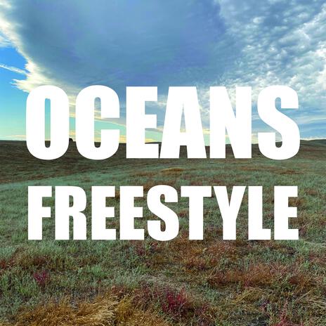 OCEANS FREESTYLE | Boomplay Music