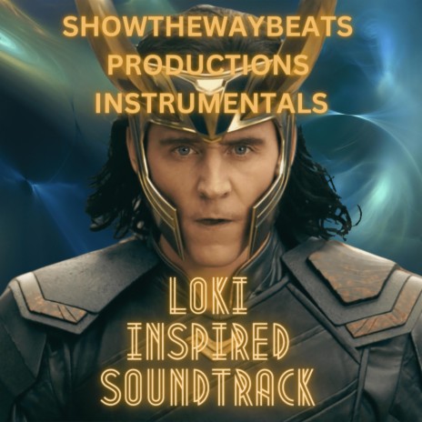 Loki The Timeline (Original ShowTheWayBeats Soundtrack)