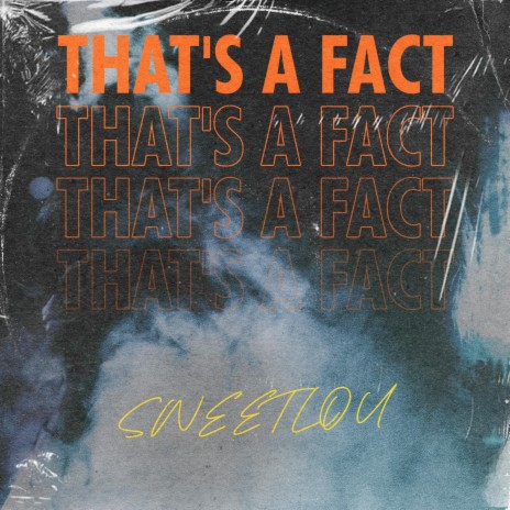 That's a Fact | Boomplay Music