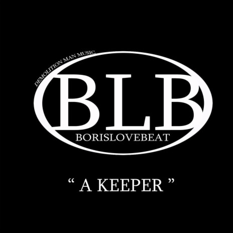 A Keeper | Boomplay Music