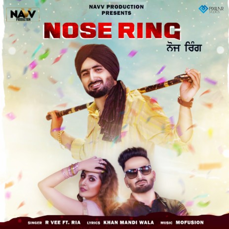 Nose Ring ft. Ria | Boomplay Music