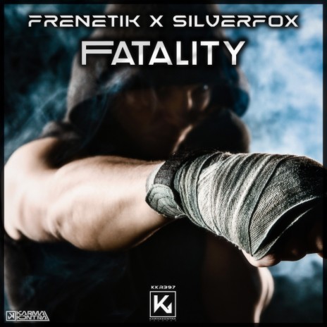 Fatality ft. Silverfox | Boomplay Music
