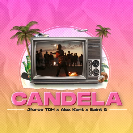 Candela ft. Alex Kant & Saint G | Boomplay Music