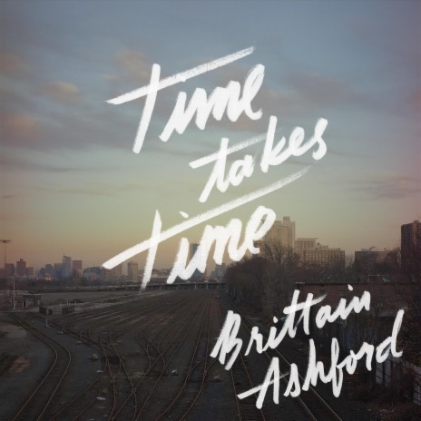 Time Takes Time | Boomplay Music