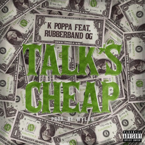 Talk's Cheap ft. Rubberband OG | Boomplay Music