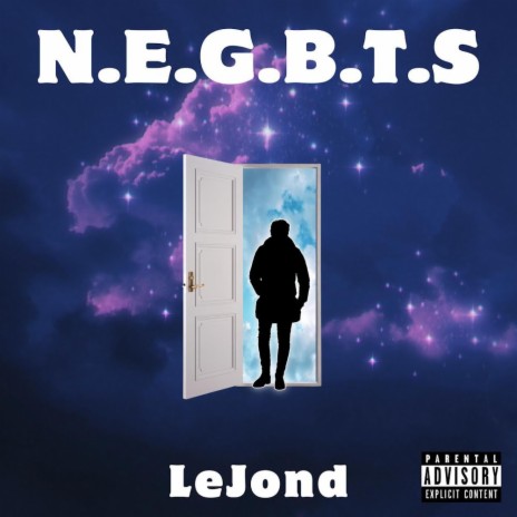N.E.G.B.T.S | Boomplay Music
