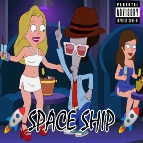 Space Ship | Boomplay Music