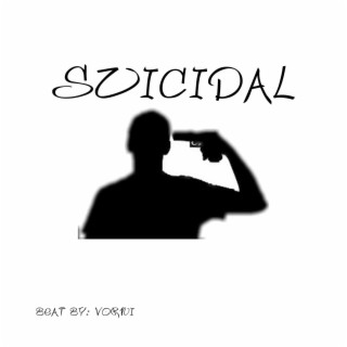 Suicidal (Vorni on youtube)